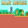 mani mouse